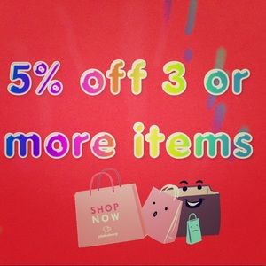 Save 5% off 3 or more items!!